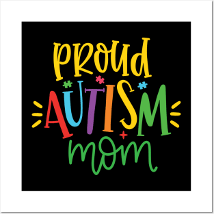 Proud Autism Mom, Autism Awareness Posters and Art